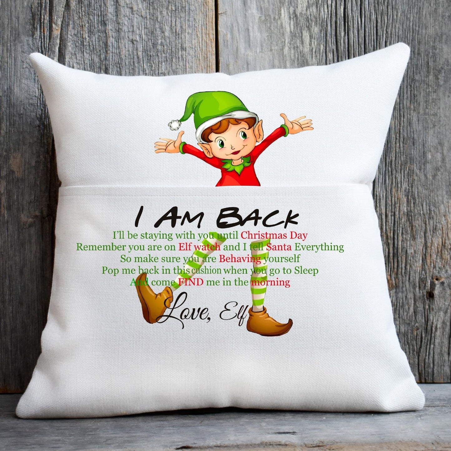 'Im Back..Elf Pocket Cushion Cover